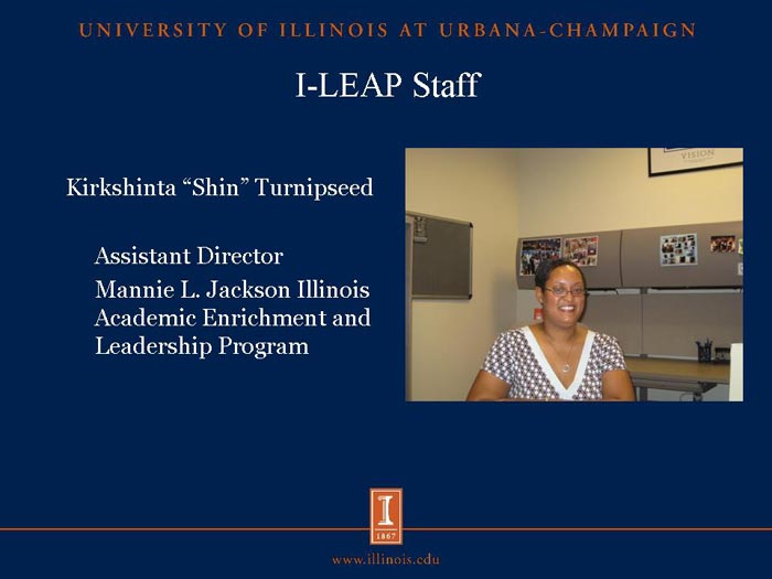 I-LEAP Staff: Kirkshinta "Shin" Turnipseed